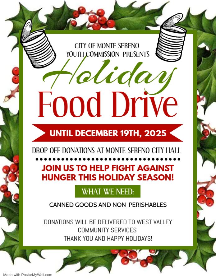Holiday Food Drive: drop off donations until December 19, 2025 at Monte Sereno City Hall